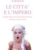 img Alberto Bagus - Le città e l