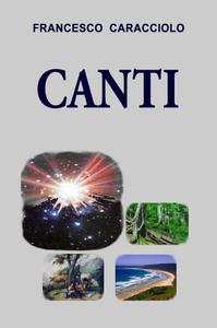 Francesco Caracciolo – Canti (2020)