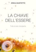 img Erika Giustetto - LA CHIAVE DELL’ESSERE (2020)