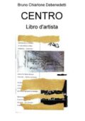 img Bruno Chiarlone Debenedetti - CENTRO (2020)