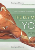img The Key Muscles of Yoga: Scientific Keys, Volume I [EPUB]