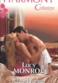 img Lucy Monroe - Azzardo greco (2012)