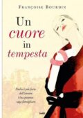 Françoise Bourdin - Un cuore in tempesta (2014)