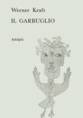 img Werner Kraft - Il garbuglio (1971)