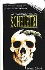 Scheletri ( di Al Sarrantonio) (2013)