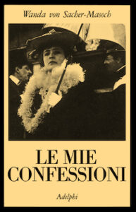 Wanda von Sacher-Masoch – Le mie confessioni (1977)