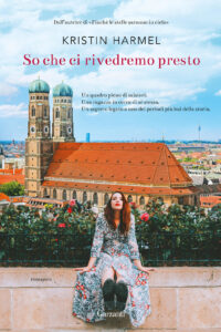 Kristin Harmel – So che ci rivedremo presto (2019)