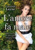Lauren Layne - Redemption Vol. 3. L'amore fa male (2017)
