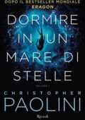 img Christopher Paolini - Dormire in un mare di stelle Volume 1 (2020)