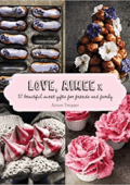 img Love, Aimee X: 50 Beautiful Sweet Gifts for Friends and Family