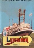 Maurice Denuzière – Louisiana - Serie Bagatelle vol. 1 (1980)