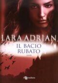 img Lara Adrian - Midnight breed Vol. 9.5. Il bacio rubato (2012)