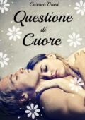 img Carmen Bruni - Rainbow of Love vol. 1 - Questione di cuore (2014)