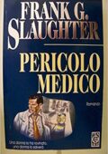 img Frank G. Slaughter - Pericolo medico (1984)