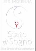 img Jed McKenna - Stato di Sogno - Una Teoria di Cospirazione (2017)