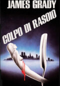 James Grady - Colpo di rasoio (1988)