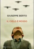 img Giuseppe Berto - Il cielo è rosso (2014)