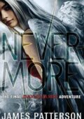 img James Patterson - Maximum Ride. Nevermore (2013)