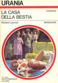 img Laymon Richard - La Casa della Bestia (1984)