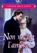 Connie Brockway - L'isola dei McClairen Vol. 3. Non voglio l'amore (2002)