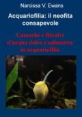 img Acquariofilia: il neofita consapevole by Narcissa V. Ewans