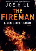 Joe Hill - The Fireman Vol. 1. L'uomo del fuoco (2016)