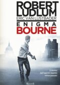 Robert Ludlum, Eric Van Lustbader - Enigma Bourne (2016)