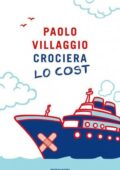 Paolo Villaggio -  Crociera lo cost (2010)