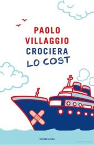 Paolo Villaggio –  Crociera lo cost (2010)