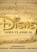 The Royal Philharmonic Orchestra - Disney Goes Classical (2020) .mp3 – 320 kbps / FLAC