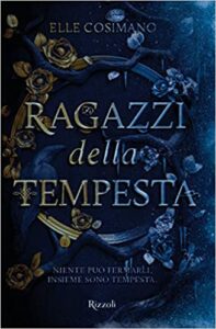 Elle Cosimano – Ragazzi della tempesta (2020)