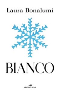 Laura Bonalumi – Bianco (2020)