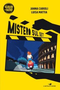 Janna Carioli, Luisa Mattia – Mistero sul set (2020)