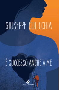 Giuseppe Culicchia – È successo anche a me (2020)