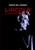 img Marco Del Pasqua - Lincoln e lo zuavo del Papa (2020)