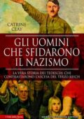 Catrine Clay - Gli uomini che sfidarono il nazismo (2020)