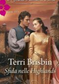 img Terri Brisbin - Sfida nelle Highlands (2013)