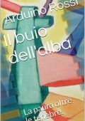 img Arduino Rossi - Il buio dell