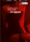 img Roberto Caputo, Nadia Giorgio - In apnea (2015)