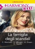 img Carol Marinelli, Sarah Morgan, Abby Green, Kate Hewitt - La Famiglia degli Scandali (2018)