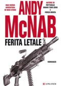 Andy McNab - Ferita letale (2012)