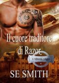 S.E. Smith - L’Alleanza Vol. 2. Il cuore traditore di Razor (2020)