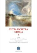 Amedeo Feniello, Pietro Petteruti Pellegrino (a cura di) - Tutta un'altra storia 3 (2020)