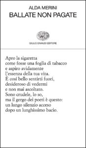 Alda Merini – Ballate non pagate (2014)