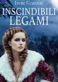 Anna Grieco - La capoclan Vol. 2. Inscindibili legami (2018)