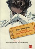 Dario Crapanzano - La squillo e il delitto di Lambrate (2018)