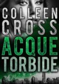 img Colleen Cross - Acque torbide (2020)