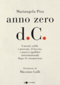 Mariangela Pira - Anno zero d.C. (2020)