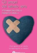 img Stefania Balotelli, Fabrizio Savelli - Gli amori del sabato sera (2009)