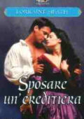 Lorraine Heath - Sposare un'ereditiera (2002)